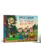 Scheffler, Axel, Wittkamp, Franz - Three little pigs and an angry wolf (Ukrainian language)