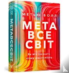 Ball, Matthew - The Metaverse