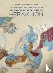 Rethemiotakis, George - Discovering Ancient Crete through the Archaeological Museum of Heraklion