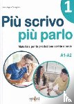 Cernigliaro, Maria Angela - Piu scrivo piu parlo 1 (A1-A2)