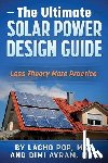 Avram Mse, DIMI, Pop Mse, Lacho - The Ultimate Solar Power Design Guide