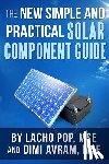 Avram Mse, DIMI, Pop Mse, Lacho - The New Simple And Practical Solar Component Guide
