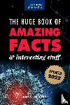 Kellett, Jenny - The Huge Book of Amazing Facts and Interesting Stuff 2022