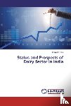Kaur, Harpreet - Status and Prospects of Dairy Sector in India