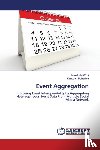 Rohadiya, Kanudan - Event Aggregation