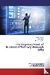 Hara¿i¿, Mahir, Tati¿, Kasim, Hara¿i¿, Merima - The Improvement of Business Efficiency through BPM
