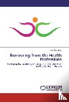 King, Christine - Borrowing from the Health Professions