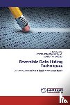 Nemani, Subash, Talari, JAYACHANDRA Prasad, Vangala, Sumalatha - Reversible Data Hiding Techniques