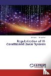 M E Abueldahab, Sheima - Regularization of Ill-Conditioned Linear Systems