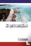 Tanaka, Tsuneyuki - The regular wage hike as the right of management