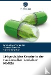 Minaeifar, Amir Abbas, Bamdad, Kourosh, Dehghani, Sadieh - Einige übliche Kräuter in der traditionellen iranischen Medizin