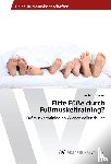 Kilchenmann, Lea - Fitte Füße durch Fußmuskeltraining?