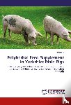 K, Roopa - Polyherbal Feed Supplement In Yorkshire Male Pigs
