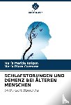 Merida Raigon, Maria, Plaza Carmona, Maria - Schlafstoerungen Und Demenz Bei AElteren Menschen