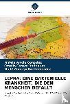 Artola González, Miriela, Cepero Rodriguez, Omelio, Concepción Hernández, Maite - LEPRA: EINE BAKTERIELLE KRANKHEIT, DIE DEN MENSCHEN BEFÄLLT