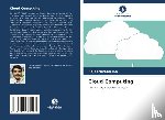 K. N, Rajapraveen - Cloud Computing