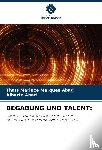 Marques Abad, Thais Marluce, Abad, Alberto - BEGABUNG UND TALENT: