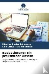 Castro Echeverry, Eduardo, Toro Marulanda, Luis Carlos - Budgetierung: Ein praktischer Ansatz
