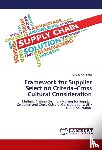 Alshamsi, Ousha - Framework for Supplier Selection Criteria-Cross Cultural Consideration