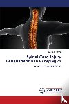 Verma, Neha - Spinal Cord Injury Rehabilitation in Paraplegics