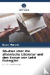 Muhadri, Besim - Studien über die albanische Literatur und den Kanun von Lekë Dukagjini
