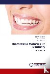 R., Naveenkumar, Kumar, Arvind, Paulaian, Benin - Biomimetic Materials in Dentistry