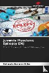 Hassane Djibo, Fatimata - Juvenile Myoclonic Epilepsy EMJ