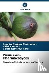 Cardoso Pederneiras, Leandro, Mansano, Vidal, Romaniuc-Neto, Sergio - Ficus sect. Pharmacosycea