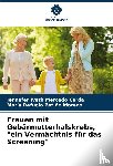 Mercado Cerda, Jennefer Iveth, Patiño Moreno, María Refugio - Frauen mit Gebärmutterhalskrebs, "ein Vermächtnis für das Screening"