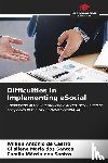 de Castro, Willian Antônio, Maria Dos Santos, Gilsilene, Márcia Dos Santos, Camila - Difficulties in Implementing eSocial