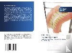 Patra, Abhijeet - 3D Printed Dentures