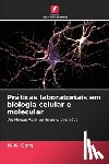Garg, H K - Praticas laboratoriais em biologia celular e molecular