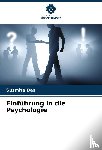 Das, Susmita - Einführung in die Psychologie