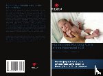 Jaqueline de Lima, Marcia, Silva Pedrosa, Evelin Felix, M. da Silveira, Daiany Wigna - Humanised Nursing Care in the Neonatal ICU