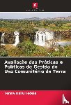 Tedela, Tenaw Hailu - Avaliação das Práticas e Políticas de Gestão do Uso Comunitário da Terra