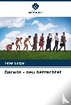 Borger, Peter - Darwin - neu betrachtet