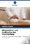 Moreira, Antonio - Akupunktur und Probiotika bei Verstopfung