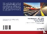 Djabbarov, Saidburkhan - The Impact of High-Speed Trains on Railway Infrastructure