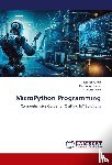 Singh, Manish, Kumar, Balraj, Arora, Mohit - MicroPython Programming