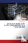 Dingari, Manohar - Analytical Study of Air Traffic Using ARFIMA Time Series Models