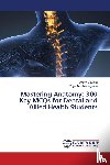 Edward, Evelyn, Arjunan, Priyadharshini - Mastering Anatomy: 300 Key MCQs for Dental and Allied Health Students