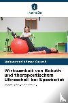 Qureshi, Muhammad Ahmed - Wirksamkeit von Bobath und therapeutischem Ultraschall bei Spastizität