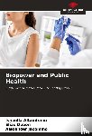 Altamirano, Isabella, Dubón, Elías, Jacomino, Alexander - Biopower and Public Health