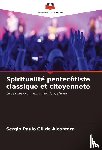 Gil de Alcantara, Sergio Paulo - Spiritualité pentecôtiste classique et citoyenneté