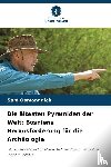 Osmanagich, Sam - Die ältesten Pyramiden der Welt: Bosniens Herausforderung für die Archäologie