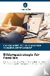Montero Hechavarría, Evelín, Reyes Muñoz, Yunaidis - Bildungsstrategie für Familien