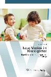 Hackl, Melanie - Neue Medien im Kindergarten