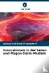 Karami Herestani, Mohammad - Innovationen in der Leber- und Magen-Darm-Medizin