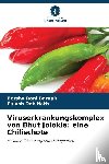 Baruah, Borsha Rani, Deb Nath, Palash - Viruserkrankungskomplex von Bhut Jolokia: eine Chilischote