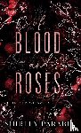 Siaton, Shirley, Parabia, Shirley - Of Blood and Roses